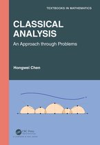 Textbooks in Mathematics- Classical Analysis
