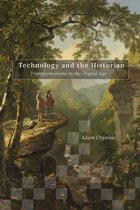 Topics in the Digital Humanities- Technology and the Historian