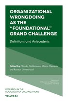 Research in the Sociology of Organizations- Organizational Wrongdoing as the “Foundational” Grand Challenge