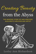 Holocaust Survivor True Stories WWII- Creating Beauty From The Abyss