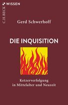 Beck'sche Reihe 2340 - Die Inquisition