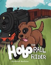 Hobo the Rail Rider