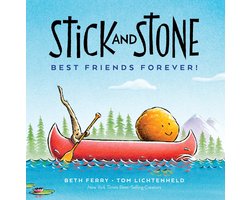 Stick and Stone2- Stick and Stone: Best Friends Forever!