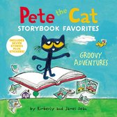 Pete the Cat- Pete the Cat Storybook Favorites: Groovy Adventures