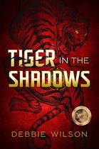 Tiger in the Shadows
