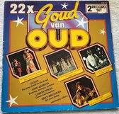 22x Goud van Oud (1976) 2XLP