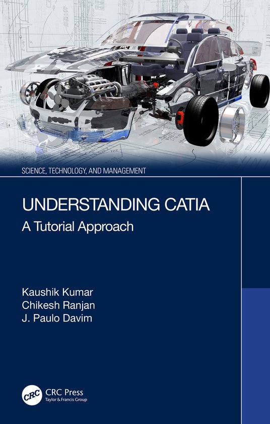 Science, Technology, and Management- Understanding CATIA - cover