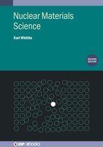 Nuclear Materials Science (Second Edition)