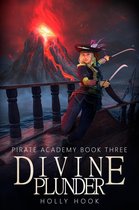 Pirate Academy 3 - Divine Plunder