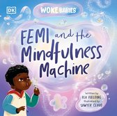 Woke Babies Books - Femi and The Mindfulness Machine