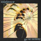 Existence - Go To Heaven (LP)