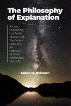 The Philosophy of Explanation