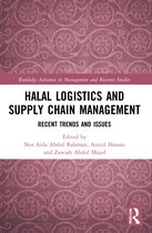 Routledge Advances in Management and Business Studies- Halal Logistics and Supply Chain Management