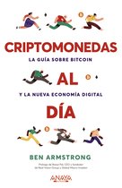TÍTULOS ESPECIALES - Criptomonedas al día. La guía sobre Bitcoin y la nueva economía digital