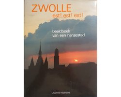 Zwolle est! est! est!