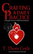 Practical Magic 1 - Crafting a Daily Practice