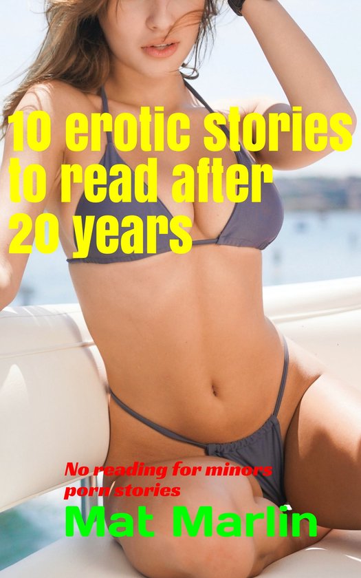 Porn 20 Years Story - Italian book in English 68 - 10 erotic stories to read after 20 years  (ebook), Mat... | bol.com