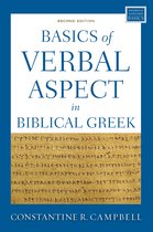 Zondervan Language Basics Series- Basics of Verbal Aspect in Biblical Greek