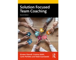 Solution Focused Coaching in Practice