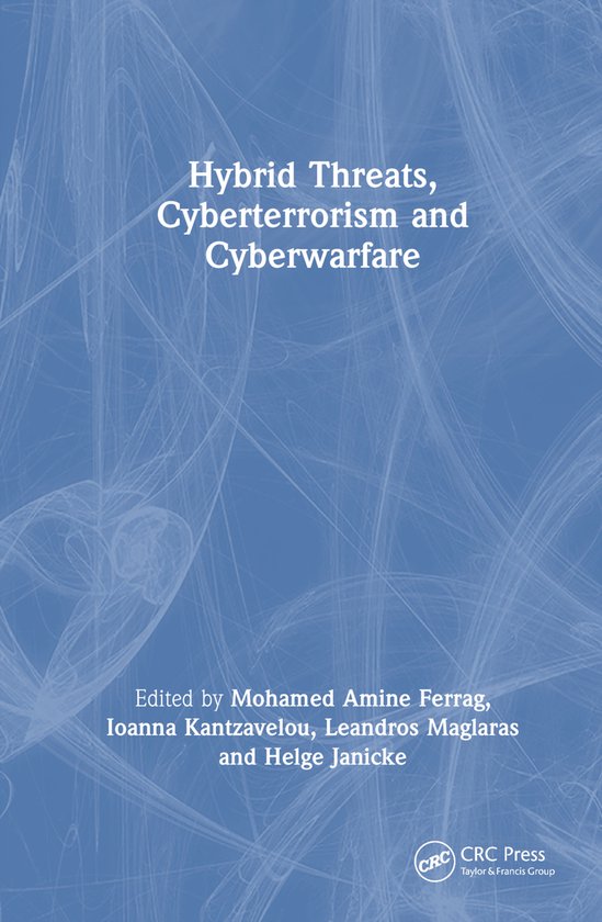 Hybrid Threats, Cyberterrorism and Cyberwarfare - cover