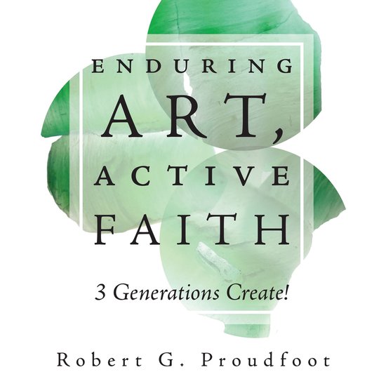 Enduring Art, Active Faith - cover