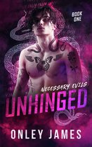 Necessary Evils 1 - Unhinged