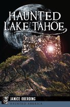 Haunted America - Haunted Lake Tahoe