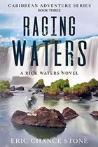 Caribbean Adventure Series 3 - Raging Waters