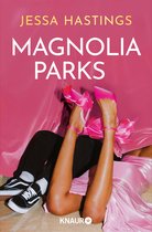 Magnolia Parks Universum 1 - Magnolia Parks