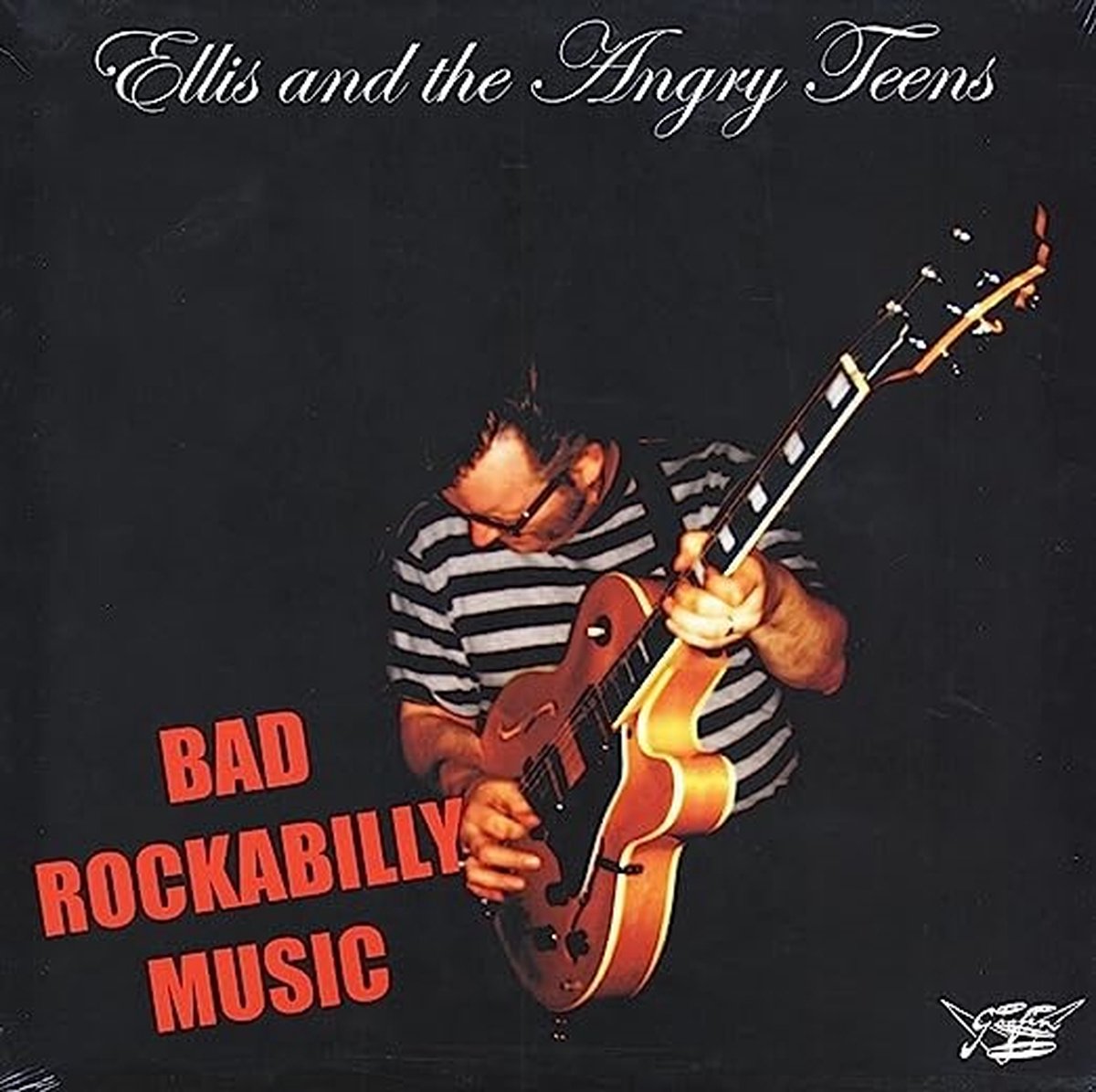 Ellis & The Angry Teens - Bad Rockabilly Music (LP)
