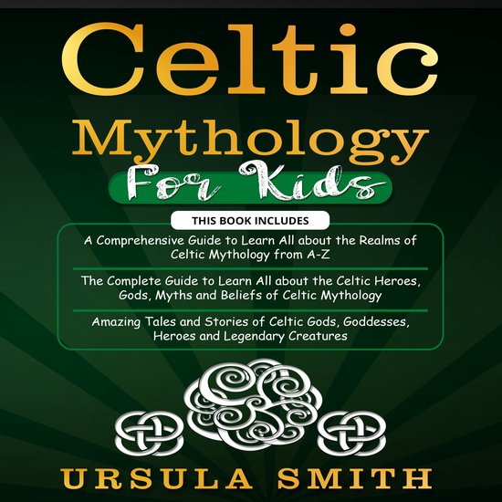 Celtic Mythology For Kids - cover