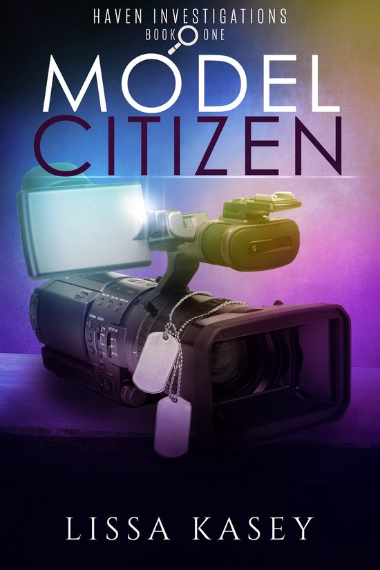 Haven Investigations 1 Model Citizen (ebook), Lissa Kasey