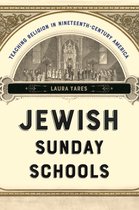 North American Religions- Jewish Sunday Schools