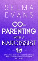 Co-Parenting With A Narcissist