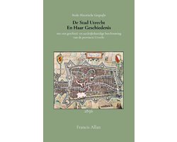 De stad Utrecht en haar geschiedenis