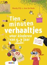 Tien minuten verhalen - Tien minuten verhaaltjes voor kinderen van 5-7 jaar