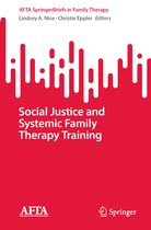 AFTA SpringerBriefs in Family Therapy- Social Justice and Systemic Family Therapy Training