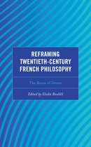 Continental Philosophy and the History of Thought- Reframing Twentieth-Century French Philosophy