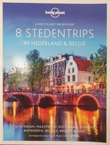 Lonely Planet 8 Stedentrips in Nederland en België