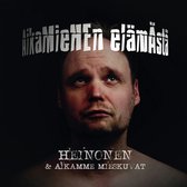 Heinonen & Aikamme Mieskuvat - Aikamiehen Elämästä (CD)