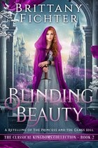 The Becoming Beauty Trilogy 2 - Blinding Beauty