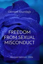 FREEDOM FROM SEXUAL MISCONDUCT: Revised Edition