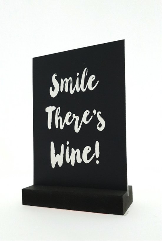 Luxe Kunststofplaatje - "Smile There's Wine!" - Met Houder - 12x17 cm - Forex Bord - Zwart/Wit - Hoogwaardige Kwaliteit - Reclame platen - Horeca Decoratie - Woondecoratie - Wandbord - Duurzaam