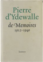 De memoires, 1912-1940