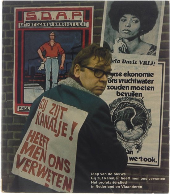 9789022971918 - Gij zijt kanalje ! heeft men ons verweten
