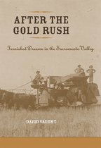 Revisiting Rural America - After the Gold Rush
