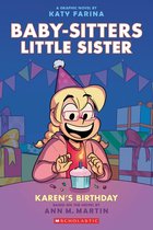 Babysitters Little Sister Graphic Novel- BSLSG 6: Karen's Birthday