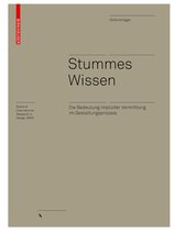 Board of International Research in Design- Stummes Wissen