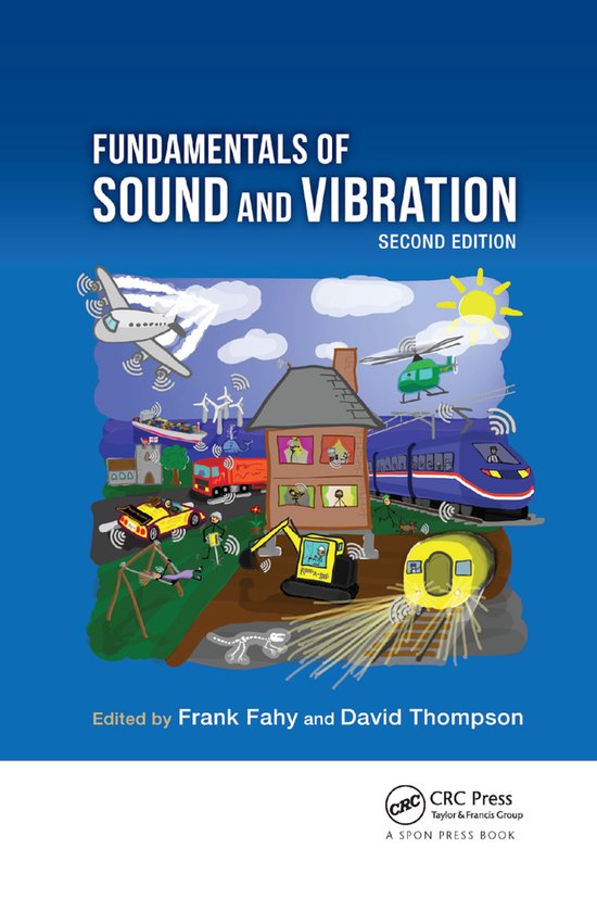 Fundamentals of Sound and Vibration | 9780367874872 | Frank Fahy ...