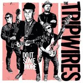 The Tripwires - Do It Some More (LP)